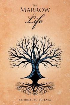Paperback The Marrow of Life Book