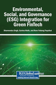 Environmental, Social, and Governance (ESG) Integration for Green FinTech