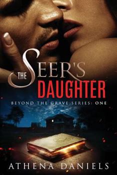 The Seer's Daughter - Book #1 of the Beyond the Grave