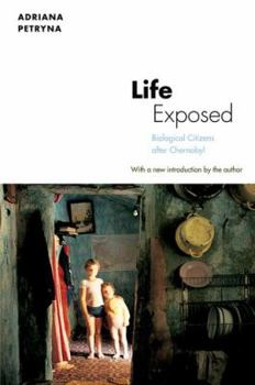 Paperback Life Exposed: Biological Citizens After Chernobyl Book