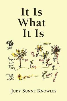 Paperback It Is What It Is Book