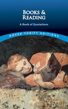 Paperback Books and Reading: A Book of Quotations Book