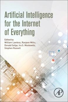 Paperback Artificial Intelligence for the Internet of Everything Book
