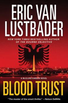 Blood Trust - Book #3 of the Jack McClure