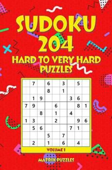Paperback Sudoku: 204 Hard to Very Hard Puzzles Book