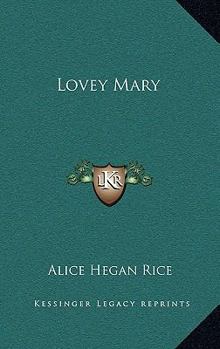 Lovey Mary - Book #2 of the Cabbage Patch