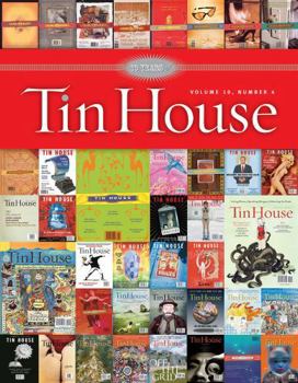 Tin House: Tenth Anniversary Issue - Book  of the Tin House