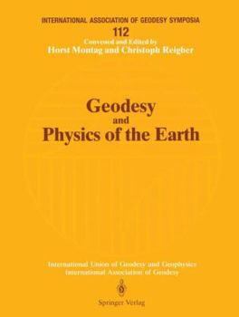 Paperback Geodesy and Physics of the Earth: Geodetic Contributions to Geodynamics Book