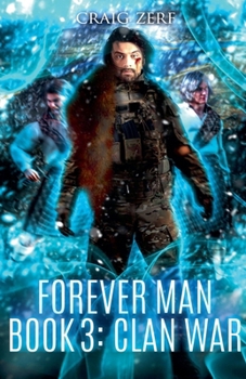 Forever Man - Book 3 CLAN WAR