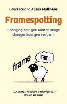 Paperback Framespotting: Changing How You Look at Things Changes How You See Them Book