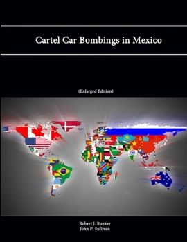 Paperback Cartel Car Bombings in Mexico Book