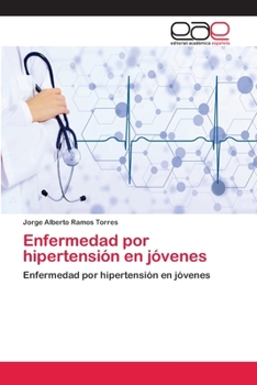 Enfermedad Por Hipertension En Jovenes
