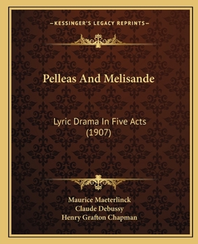 Pelléas et Mélisande
