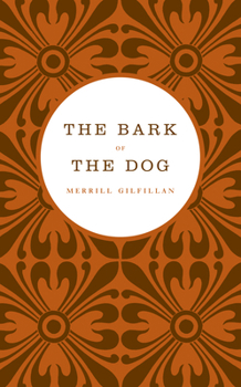 Paperback The Bark of the Dog Book