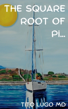 Paperback The Square Root of Pi... Book