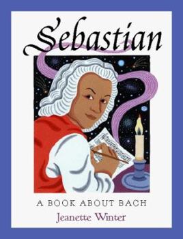 Hardcover Sebastian: A Book about Bach Book