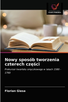 Paperback Nowy sposób tworzenia czterech cz&#281;&#347;ci [Polish] Book