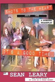 Paperback Shots 2 The Heart: Shot One Stageplay Book