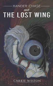 Paperback Xander Chase and the Lost Wing Book
