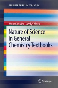 Paperback Nature of Science in General Chemistry Textbooks Book