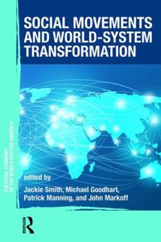 Paperback Social Movements and World-System Transformation Book
