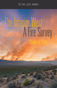 Paperback The Interior West: A Fire Survey Book