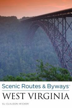 Paperback Scenic Routes & Byways West Virginia Book
