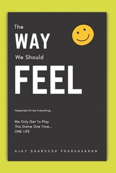Paperback The Way We Should Feel: Way to find happiness Book