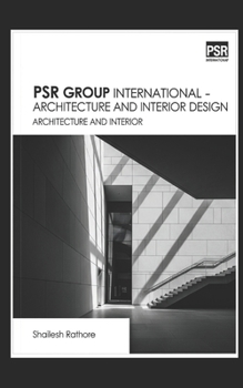 Paperback Psr Group International - Architecture and Interior Design: Architecture and Interior Book