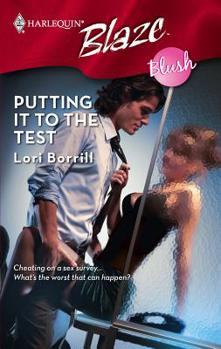 Putting It to the Test - Book #5 of the Blush