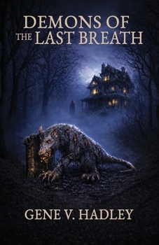 Demons Of The Last Breath