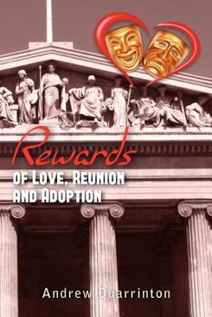 Paperback Rewards of Love, Reunion and Adoption: N one Book