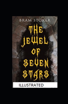 Paperback The Jewel of Seven Stars Illustrated Book