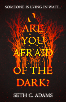 Paperback Are You Afraid of the Dark? Book
