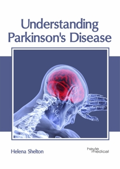 Hardcover Understanding Parkinson's Disease Book