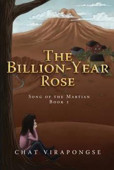 Paperback The Billion-Year Rose Book