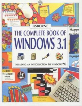 Paperback Complete Book of Windows (Usborne Computer Guides) Book