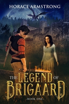 Paperback The Legend of Brigaard Book One Book