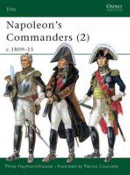 Paperback Napoleon's Commanders (2): C.1809-15 Book