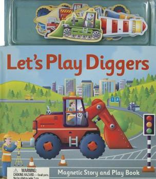 Board book Let's Play Diggers [With Magnet(s)] Book