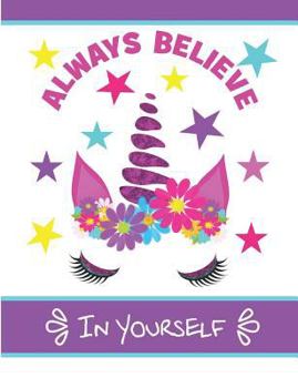 Paperback Always Believe in Yourself: Writing Note Book