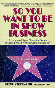 Paperback So You Want to Be in Show Business Book