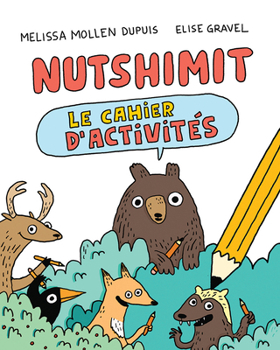Paperback Nutshimit: Le Cahier d'Activités [French] Book