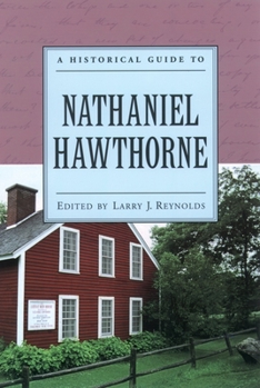 Paperback A Historical Guide to Nathaniel Hawthorne Book