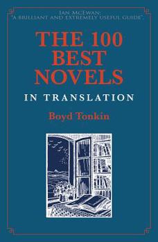 Paperback The 100 Best Novels in Translation Book