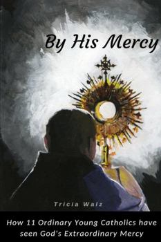 Paperback By His Mercy Book