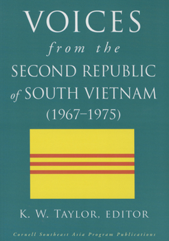 Paperback Voices from the Second Republic of South Vietnam (1967-1975) Book