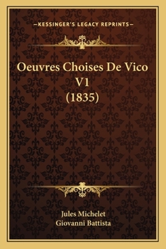 Paperback Oeuvres Choises De Vico V1 (1835) [French] Book