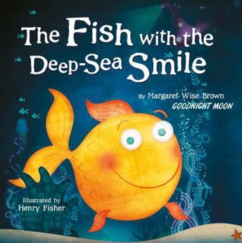 Paperback The Fish With the Deep-sea Smile Book