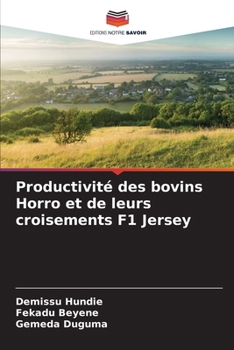 Productivité des bovins Horro et de leurs croisements F1 Jersey